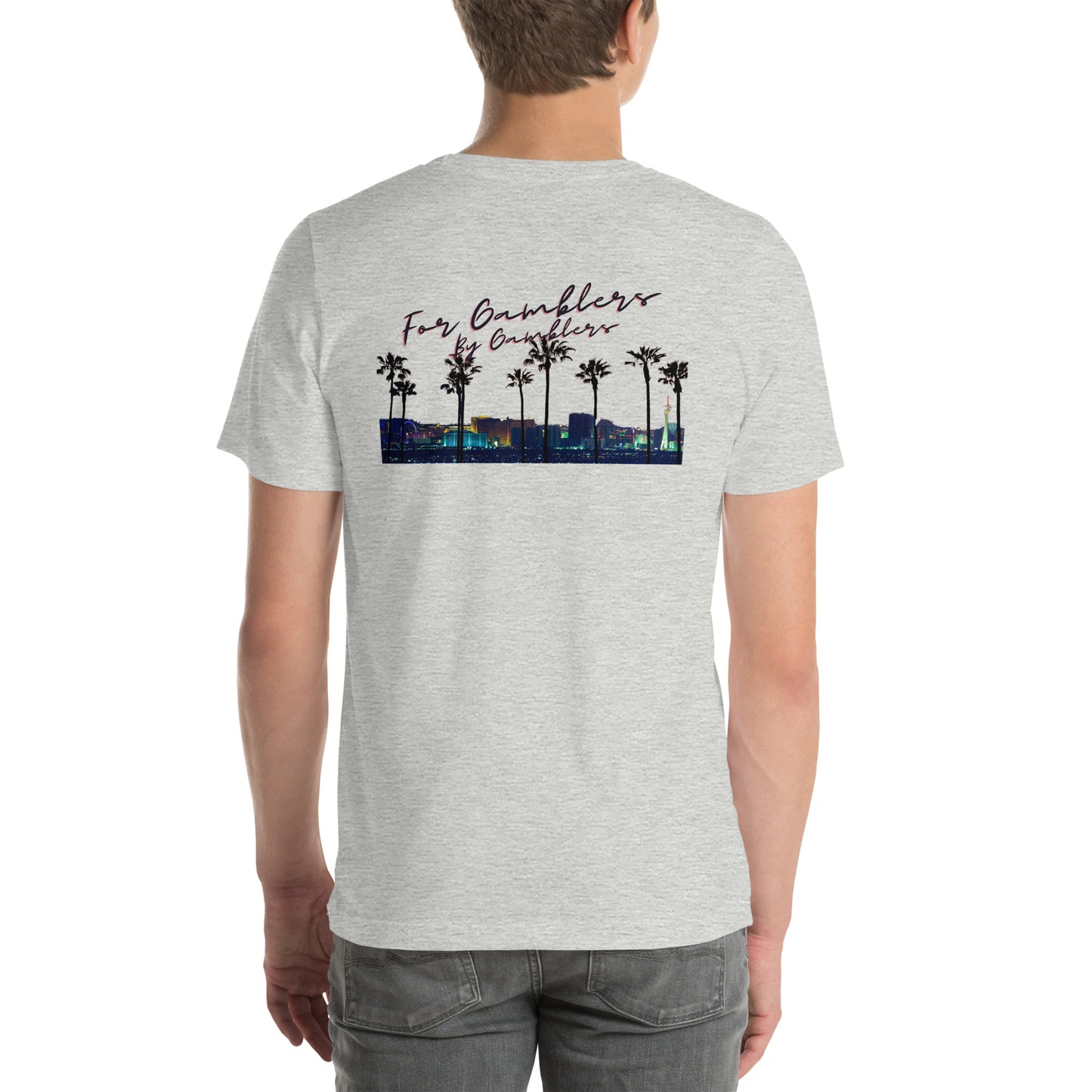 For Gamblers By Gamblers T-Shirt